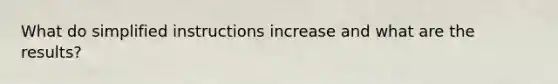 What do simplified instructions increase and what are the results?