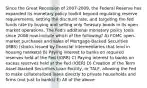 Since the Great Recession of 2007-2009, the Federal Reserve has expanded its monetary policy toolkit beyond regulating reserve requirements, setting the discount rate, and targeting the fed funds rate by buying and selling only Treasury bonds in its open market operations. The Fed's additional monetary policy tools since 2008 now include which of the following? A) FOMC open-market purchases and sales of Mortgage-Backed Securities (MBS) (stocks issued by financial intermediaries that lend in housing markets) B) Paying interest to banks on required reserves held at the Fed (IORR) C) Paying interest to banks on excess reserves held at the Fed (IOER) D) Creation of the Term Asset-Backed Securities Loan Facility, or TALF, allowing the Fed to make collateralized loans directly to private households and firms (not just to banks) E) All of the above