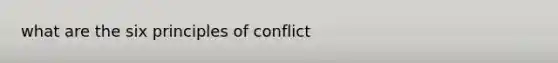 what are the six principles of conflict