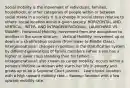 Social mobility is the movement of individuals, families, households, or other categories of people within or between social strata in a society. It is a change in social status relative to others' social location within a given society. HORIZONTAL AND VERTICAL; INTER- AND INTRAGENERATIONAL; LAUNCHPAD VS. SWAMP - Horizontal Mobility: movement from one occupation to another in the same stratum. - Vertical Mobility: movement up or down in a stratification system (from lower to Middle Class). - Intergenerational: changes in position in the stratification system by different generations of family members (when a son has a higher or lower class standing than his father). - Intragenerational: also known as career mobility, occurs within a person's lifetime (a woman who starts her life in poverty and grows up to be a Supreme Court Justice). - Launchpad: location with a high upward mobility rate. - Swamp: location with a low upward mobility rate.