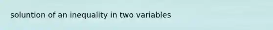 soluntion of an inequality in two variables