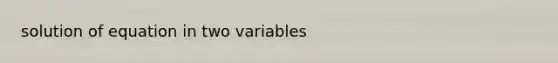 solution of equation in two variables