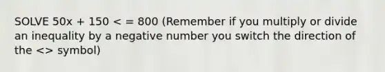 SOLVE 50x + 150 symbol)