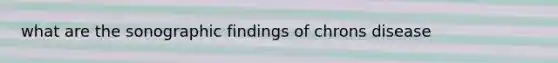 what are the sonographic findings of chrons disease