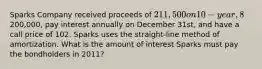 Sparks Company received proceeds of 211,500 on 10-year, 8% bonds issued on January 1, 2011. The bonds had a face value of200,000, pay interest annually on December 31st, and have a call price of 102. Sparks uses the straight-line method of amortization. What is the amount of interest Sparks must pay the bondholders in 2011?