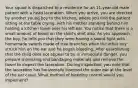 Your squad is dispatched to a residence for an​ 11-year-old male patient with a head laceration. When you​ arrive, you are directed by another young boy to the​ kitchen, where you find the patient sitting at the table​ crying, with his mother standing behind him holding a kitchen towel over his left ear. You notice that there is a small amount of blood on the​ child's shirt also. As you approach the​ boy, he tells you that they were having a sword fight with homemade swords made of tree branches when the other boy struck him on the ear and he began bleeding. After establishing that the child does not appear to be in immediate​ danger, you prepare a dressing and bandaging materials and remove the towel to inspect the laceration. During​ inspection, you note that the laceration has horizontally bisected the outer ear at the level of the ear canal. What method of bleeding control would you​ implement?