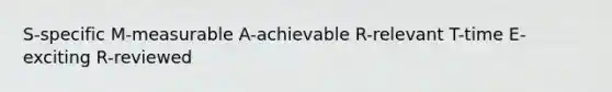 S-specific M-measurable A-achievable R-relevant T-time E-exciting R-reviewed