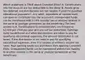 Which statement is TRUE about Coverdell ESAs? A. Contributions into the account are tax deductible to the donor B. Assets grow tax-deferred and distributions are not taxable if used for qualified educational purposes C. Any adult, regardless of income level, can open or contribute into the account D. Unexpended funds can be transferred with a 10% transfer tax to another relative in the same or younger generation as the beneficiary The best answer is B. Contributions to Coverdell ESAs are limited to 2,000 per child per year and are not tax deductible. Earnings build tax-deferred and when distributions are taken to pay for qualifying educational expenses, the amount distributed is not taxed. If the distribution is not used to pay for qualifying educational expenses, then it is taxable at ordinary income tax rates. High earning adults are prohibited from opening Coverdell ESAs. Unexpended funds can be transferred without tax liability to another relative in the same or younger generation as the beneficiary.