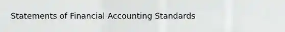 Statements of Financial Accounting Standards