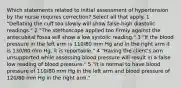 Which statements related to initial assessment of hypertension by the nurse requires correction? Select all that apply. 1 "Deflating the cuff too slowly will show false-high diastolic readings." 2 "The stethoscope applied too firmly against the antecubital fossa will show a low systolic reading." 3 "If the blood pressure in the left arm is 110/80 mm Hg and in the right arm it is 130/80 mm Hg, it is reportable." 4 "Having the client's arm unsupported while assessing blood pressure will result in a false low reading of blood pressure." 5 "It is normal to have blood pressure of 110/80 mm Hg in the left arm and blood pressure of 120/80 mm Hg in the right arm."