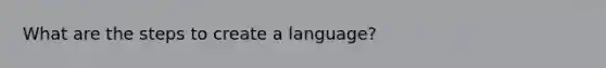 What are the steps to create a language?