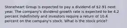 Stoneheart Group is expected to pay a dividend of 2.91 next year. The company's dividend growth rate is expected to be 4.2 percent indefinitely and investors require a return of 10.4 percent on the company's stock. What is the stock price?