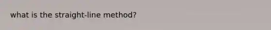 what is the straight-line method?