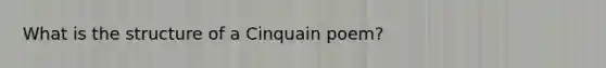 What is the structure of a Cinquain poem?