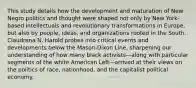 This study details how the development and maturation of New Negro politics and thought were shaped not only by New York-based intellectuals and revolutionary transformations in Europe, but also by people, ideas, and organizations rooted in the South. Claudrena N. Harold probes into critical events and developments below the Mason-Dixon Line, sharpening our understanding of how many black activists―along with particular segments of the white American Left―arrived at their views on the politics of race, nationhood, and the capitalist political economy.