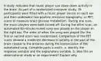 A study indicates that music player use slows down activity in the brain. As part of a randomized crossover​ study, 35 participants were fitted with a music player device on each ear and then underwent two positron emission​ topography, or​ PET, scans to measure brain glucose metabolism. During one​ scan, the music players were both turned off. During the other​ scan, an automated 60​-minute muted song was played on the player on the right ear. The order of when the song was played ​(for the first or second​ scan) was randomized. Comparison of the PET scans showed a moderate decrease in activity in the part of the brain closest to the antenna during the transmission of the automated song. Complete parts a and b. a. Identify the response variable and the explanatory variable. b. Was this an observational study or an​ experiment? Explain why.