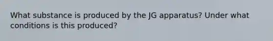 What substance is produced by the JG apparatus? Under what conditions is this produced?