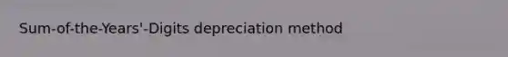 Sum-of-the-Years'-Digits depreciation method