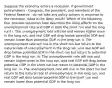 Suppose the economy enters a recession. If government policymakers - Congress, the​ president, and members of the Federal Reserve - do not take any policy actions in response to the​ recession, what is the likely​ result? Which of the following four possible outcomes best describes the likely effects on the unemployment rate and GDP in both the short run and the long​ run? i. The unemployment rate will rise and remain higher even in the long​ run, and real GDP will drop below potential GDP and remain lower than potential GDP in the long run. ii. The unemployment rate will rise in the short run but return to the natural rate of unemployment in the long​ run, and real GDP will drop below potential GDP in the short run but return to potential GDP in the long run. iii. The unemployment rate will rise and remain higher even in the long​ run, and real GDP will drop below potential GDP in the short run but return to potential GDP in the long run. iv. The unemployment rate will rise in the short run but return to the natural rate of unemployment in the long​ run, and real GDP will drop below potential GDP in the short run and remain lower than potential GDP in the long run.