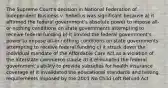 The Supreme Court's decision in National Federation of Independent Business v. Sebelius was significant because a) it affirmed the federal government's absolute power to impose all-or-nothing conditions on state governments attempting to receive federal funding b) it limited the federal government's power to impose all-or-nothing conditions on state governments attempting to receive federal funding c) it struck down the individual mandate of the Affordable Care Act as a violation of the interstate commerce clause d) it eliminated the federal government's ability to provide subsidies for health insurance coverage e) it invalidated the educational standards and testing requirements imposed by the 2001 No Child Left Behind Act