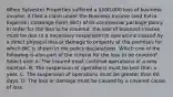 When Sylvester Properties suffered a 500,000 loss of business income, it filed a claim under the Business Income (and Extra Expense) Coverage Form (BIC) of its commercial package policy. In order for the loss to be covered, the loss of business income must be due to a necessary suspension in operations caused by a direct physical loss or damage to property at the premises for which BIC is shown in the policy declarations. Which one of the following is also part of the criteria for the loss to be covered? Select one: A. The insured must continue operations at a new location. B. The suspension of operations must be less than a year. C. The suspension of operations must be greater than 60 days. D. The loss or damage must be caused by a covered cause of loss.