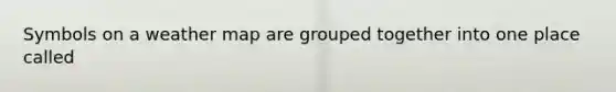 Symbols on a weather map are grouped together into one place called