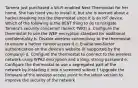 Tamera just purchased a Wi-Fi-enabled Nest Thermostat for her home. She has hired you to install it, but she is worried about a hacker breaking into the thermostat since it is an IoT device. Which of the following is the BEST thing to do to mitigate Tamera's security concerns? (Select TWO) a. Configure the thermostat to use the WEP encryption standard for additional confidentiality b. Disable wireless connectivity to the thermostat to ensure a hacker cannot access it c. Enable two-factor authentication on the device's website (if supported by the company) d. Configure the thermostat to connect to the wireless network using WPA2 encryption and a long, strong password e. Configure the thermostat to use a segregated part of the network by installing it into a screened subnet f. Upgrade the firmware of the wireless access point to the latest version to improve the security of the network