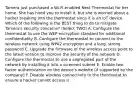 Tamera just purchased a Wi-Fi-enabled Nest Thermostat for her home. She has hired you to install it, but she is worried about a hacker breaking into the thermostat since it is an IoT device. Which of the following is the BEST thing to do to mitigate Tamera's security concerns? (Select TWO) A. Configure the thermostat to use the WEP encryption standard for additional confidentiality B. Configure the thermostat to connect to the wireless network using WPA2 encryption and a long, strong password C. Upgrade the firmware of the wireless access point to the latest version to improve the security of the network D. Configure the thermostat to use a segregated part of the network by installing it into a screened subnet E. Enable two-factor authentication on the device's website (if supported by the company) F. Disable wireless connectivity to the thermostat to ensure a hacker cannot access it