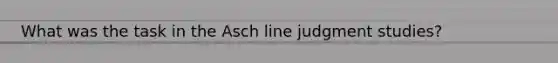 What was the task in the Asch line judgment studies?