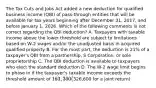 The Tax Cuts and Jobs Act added a new deduction for qualified business income (QBI) of pass-through entities that will be available for tax years beginning after December 31, 2017, and before January 1, 2026. Which of the following comments is not correct regarding the QBI deduction? A. Taxpayers with taxable income above the lower threshold are subject to limitations based on W-2 wages and/or the unadjusted basis in acquired qualified property B. For the most part, the deduction is 21% of a taxpayer's QBI from a partnership, S Corporation, or sole proprietorship C. The QBI deduction is available to taxpayers who elect the standard deduction D. The W-2 wage limit begins to phase in if the taxpayer's taxable income exceeds the threshold amount of 163,300 (326,600 for a joint return)