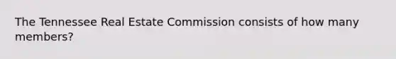 The Tennessee Real Estate Commission consists of how many members?