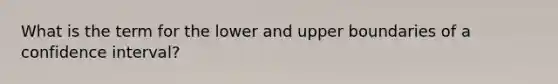 What is the term for the lower and upper boundaries of a confidence interval?