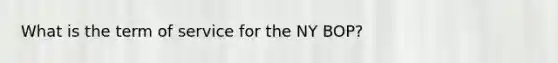 What is the term of service for the NY BOP?