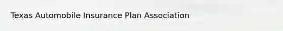 Texas Automobile Insurance Plan Association