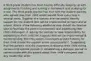 A third grade student has been having difficulty keeping up with assignments finishing and turning in homework and studying for a test. The third grade teacher has met with the student parents who agreed that their child would benefit from extra help in several areas. Together the teacher and the parent identify support for the student that will be implemented at home and at school. Which of the following additional step should the teacher take to facilitate the parent involvement and addressing their child challenges? A. asking the parents to take responsibility for explaining to their child the supports that will be implemented B. recommending that the parents investigate private tutoring for their child should the support prove unsuccessful C. Suggesting that the parents visit the classroom to observe their child during various instructional periods D. establishing a dialogue journal to communicate with the parent about their child's progress and any issues that arise