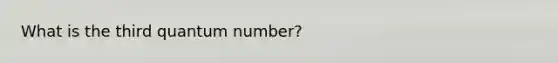 What is the third quantum number?