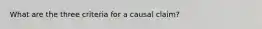 What are the three criteria for a causal claim?