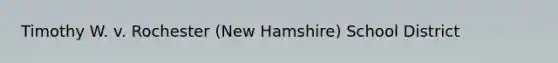 Timothy W. v. Rochester (New Hamshire) School District