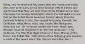 Today, two hundred and fifty years after the French and Indian War, most Americans are no more familiar with its events and significance than they are with those of the Peloponnesian War. Few know that George Washington struck the first spark of a war that set the British North American frontier ablaze from the Carolinas to Nova Scotia, then spread to Europe, Canada, the Caribbean, West Africa, India, and, finally, the Philippines. Historians call this immense conflict the Seven Years' War; . . . Winston Churchill described it as 'the first world war.'" Fred Anderson, The War That Made America: A Short History of the French and Indian War, 2005 Which of the following best explains a result of the Seven Years' War (French and Indian War) ?