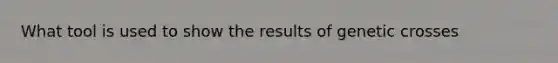 What tool is used to show the results of genetic crosses