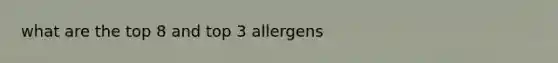 what are the top 8 and top 3 allergens