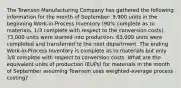 The Townson Manufacturing Company has gathered the following information for the month of September: 9,900 units in the beginning Work-in-Process Inventory (90% complete as to materials, 1/3 complete with respect to the conversion costs). 73,000 units were started into production. 63,000 units were completed and transferred to the next department. The ending Work-in-Process Inventory is complete as to materials but only 3/8 complete with respect to conversion costs. What are the equivalent units of production (EUPs) for materials in the month of September assuming Townson uses weighted-average process costing?