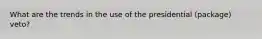 What are the trends in the use of the presidential (package) veto?