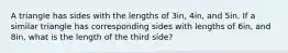 A triangle has sides with the lengths of 3in, 4in, and 5in. If a similar triangle has corresponding sides with lengths of 6in, and 8in, what is the length of the third side?