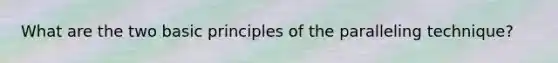 What are the two basic principles of the paralleling technique?