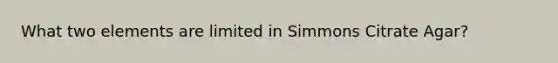 What two elements are limited in Simmons Citrate Agar?