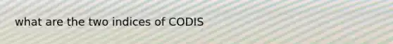 what are the two indices of CODIS