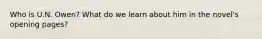 Who is U.N. Owen? What do we learn about him in the novel's opening pages?