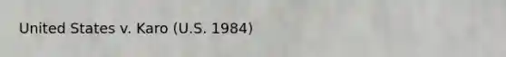 United States v. Karo (U.S. 1984)