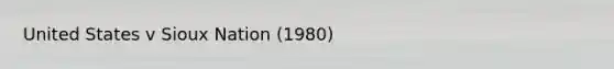 United States v Sioux Nation (1980)